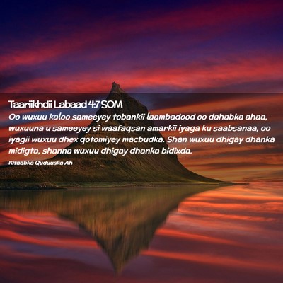 Picture 02 - Taariikhdii Labaad 4:7 SOM - Oo wuxuu kaloo sameeyey tobankii laambadood oo - Bible Verse Picture
