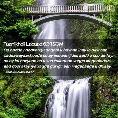 Picture 02 - Taariikhdii Labaad 6:34 SOM - Oo hadday dadkaagu dagaal u baxaan inay la - Bible Verse Picture