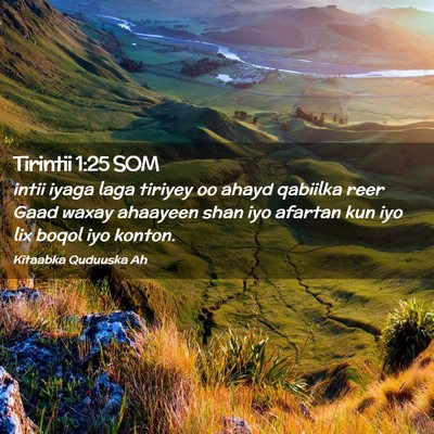 Picture 02 - Tirintii 1:25 SOM - intii iyaga laga tiriyey oo ahayd qabiilka reer - Bible Verse Picture