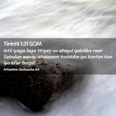 Picture 02 - Tirintii 1:31 SOM - intii iyaga laga tiriyey oo ahayd qabiilka reer - Bible Verse Picture