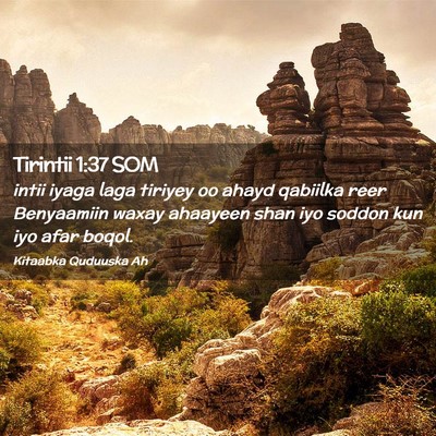 Picture 02 - Tirintii 1:37 SOM - intii iyaga laga tiriyey oo ahayd qabiilka reer - Bible Verse Picture