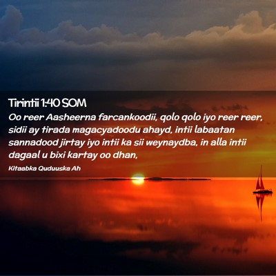 Picture 02 - Tirintii 1:40 SOM - Oo reer Aasheerna farcankoodii, qolo qolo iyo - Bible Verse Picture