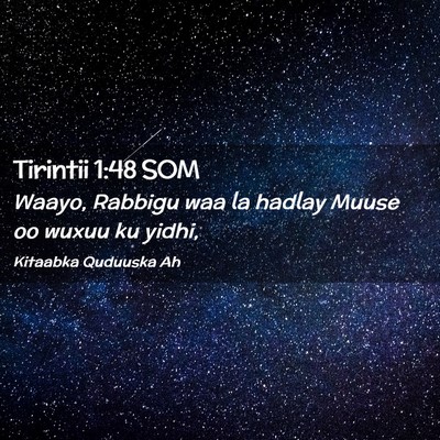 Picture 02 - Tirintii 1:48 SOM - Waayo, Rabbigu waa la hadlay Muuse oo wuxuu ku - Bible Verse Picture