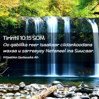 Picture 02 - Tirintii 10:15 SOM - Oo qabiilka reer Isaakaar ciidankoodana waxaa u - Bible Verse Picture