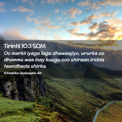 Picture 02 - Tirintii 10:3 SOM - Oo markii iyaga laga dhawaajiyo, ururka oo dhammu - Bible Verse Picture