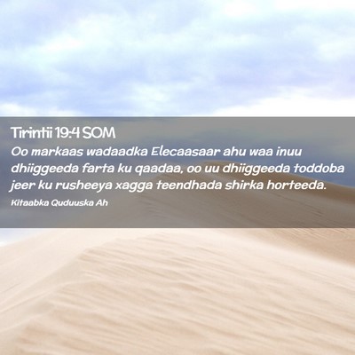 Picture 02 - Tirintii 19:4 SOM - Oo markaas wadaadka Elecaasaar ahu waa inuu - Bible Verse Picture