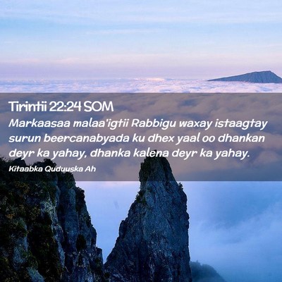 Picture 02 - Tirintii 22:24 SOM - Markaasaa malaa'igtii Rabbigu waxay istaagtay - Bible Verse Picture