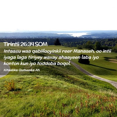 Picture 02 - Tirintii 26:34 SOM - Intaasu waa qabiilooyinkii reer Manaseh, oo intii - Bible Verse Picture