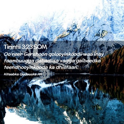 Picture 02 - Tirintii 3:23 SOM - Oo reer Gershoon qolooyinkoodii waa inay - Bible Verse Picture