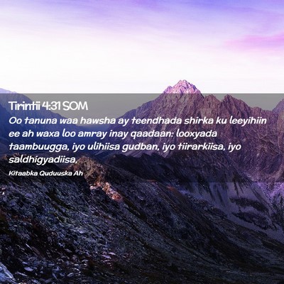 Picture 02 - Tirintii 4:31 SOM - Oo tanuna waa hawsha ay teendhada shirka ku - Bible Verse Picture