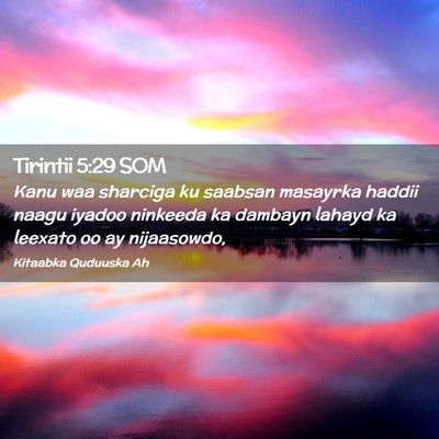 Picture 02 - Tirintii 5:29 SOM - Kanu waa sharciga ku saabsan masayrka haddii - Bible Verse Picture