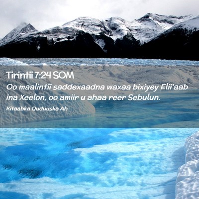 Picture 02 - Tirintii 7:24 SOM - Oo maalintii saddexaadna waxaa bixiyey Elii'aab - Bible Verse Picture