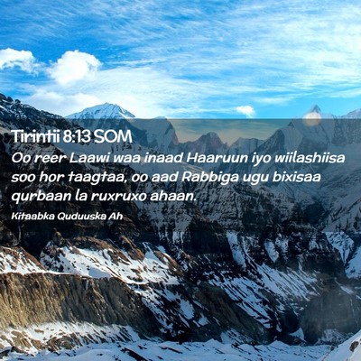 Picture 02 - Tirintii 8:13 SOM - Oo reer Laawi waa inaad Haaruun iyo wiilashiisa - Bible Verse Picture