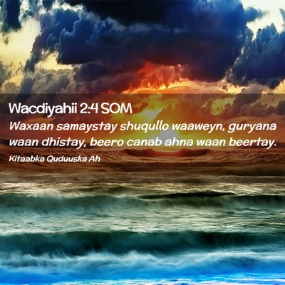 Picture 02 - Wacdiyahii 2:4 SOM - Waxaan samaystay shuqullo waaweyn, guryana waan - Bible Verse Picture