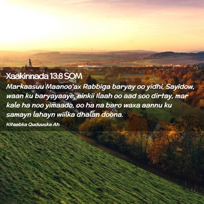 Picture 02 - Xaakinnada 13:8 SOM - Markaasuu Maanoo'ax Rabbiga baryay oo yidhi, - Bible Verse Picture