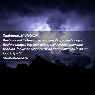 Picture 02 - Xaakinnada 13:9 SOM - Ilaahna codkii Maanoo'ax wuu maqlay, oo - Bible Verse Picture