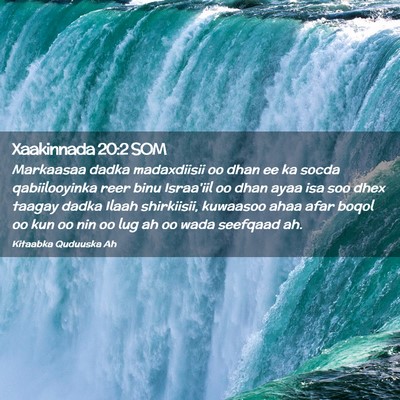 Picture 02 - Xaakinnada 20:2 SOM - Markaasaa dadka madaxdiisii oo dhan ee ka socda - Bible Verse Picture