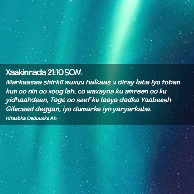 Picture 02 - Xaakinnada 21:10 SOM - Markaasaa shirkii wuxuu halkaas u diray laba iyo - Bible Verse Picture
