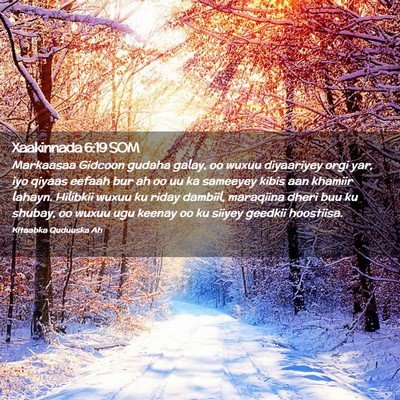 Picture 02 - Xaakinnada 6:19 SOM - Markaasaa Gidcoon gudaha galay, oo wuxuu - Bible Verse Picture