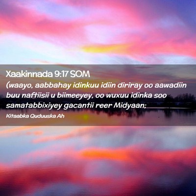Picture 02 - Xaakinnada 9:17 SOM - (waayo, aabbahay idinkuu idiin diriray oo - Bible Verse Picture