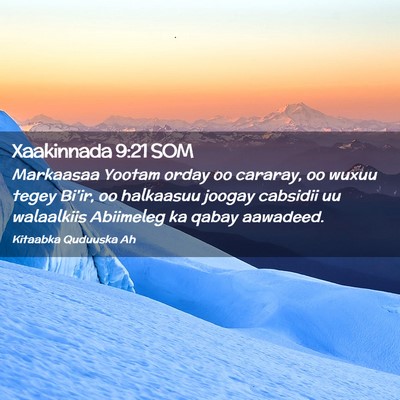 Picture 02 - Xaakinnada 9:21 SOM - Markaasaa Yootam orday oo cararay, oo wuxuu tegey - Bible Verse Picture