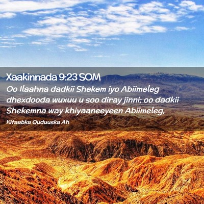 Picture 02 - Xaakinnada 9:23 SOM - Oo Ilaahna dadkii Shekem iyo Abiimeleg dhexdooda - Bible Verse Picture