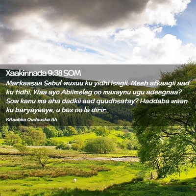 Picture 02 - Xaakinnada 9:38 SOM - Markaasaa Sebul wuxuu ku yidhi isagii, Meeh - Bible Verse Picture
