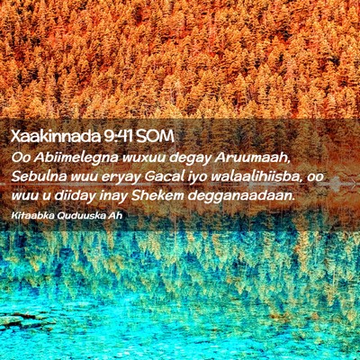 Picture 02 - Xaakinnada 9:41 SOM - Oo Abiimelegna wuxuu degay Aruumaah, Sebulna wuu - Bible Verse Picture