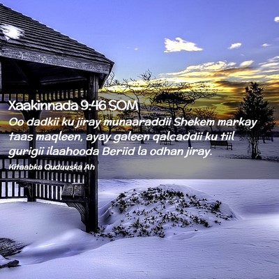 Picture 02 - Xaakinnada 9:46 SOM - Oo dadkii ku jiray munaaraddii Shekem markay taas - Bible Verse Picture