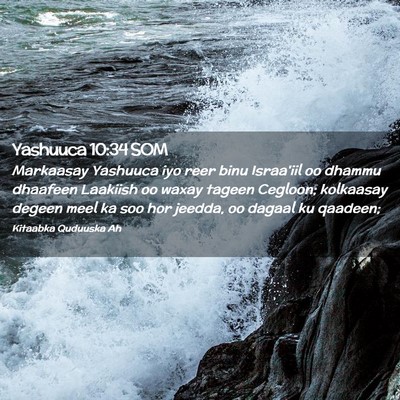 Picture 02 - Yashuuca 10:34 SOM - Markaasay Yashuuca iyo reer binu Israa'iil oo - Bible Verse Picture