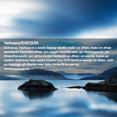 Picture 02 - Yashuuca 10:40 SOM - Sidaasuu Yashuuca u wada laayay dadkii dalkii oo - Bible Verse Picture