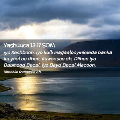 Picture 02 - Yashuuca 13:17 SOM - iyo Xeshboon, iyo kulli magaalooyinkeeda banka ku - Bible Verse Picture