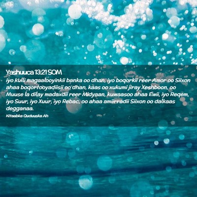 Picture 02 - Yashuuca 13:21 SOM - iyo kulli magaalooyinkii banka oo dhan, iyo - Bible Verse Picture