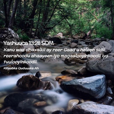 Picture 02 - Yashuuca 13:28 SOM - Kanu waa dhaxalkii ay reer Gaad u heleen sidii - Bible Verse Picture