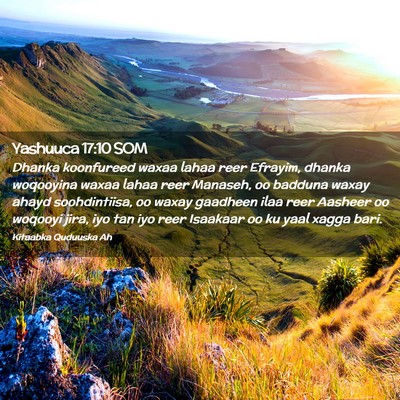 Picture 02 - Yashuuca 17:10 SOM - Dhanka koonfureed waxaa lahaa reer Efrayim, - Bible Verse Picture
