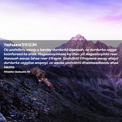 Picture 02 - Yashuuca 17:9 SOM - Oo soohdintu waxay u baxday durdurkii Qaanaah, oo - Bible Verse Picture