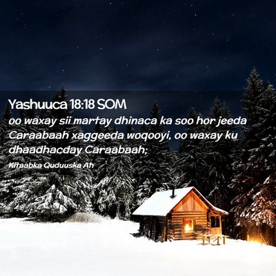 Picture 02 - Yashuuca 18:18 SOM - oo waxay sii martay dhinaca ka soo hor jeeda - Bible Verse Picture