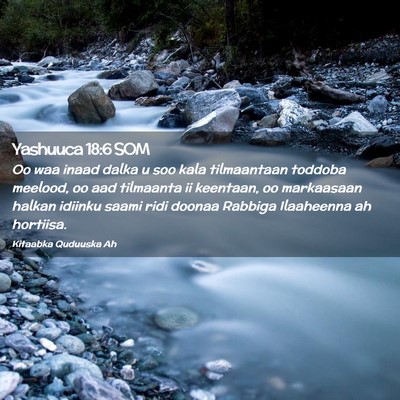 Picture 02 - Yashuuca 18:6 SOM - Oo waa inaad dalka u soo kala tilmaantaan toddoba - Bible Verse Picture