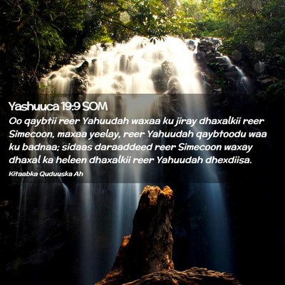 Picture 02 - Yashuuca 19:9 SOM - Oo qaybtii reer Yahuudah waxaa ku jiray dhaxalkii - Bible Verse Picture