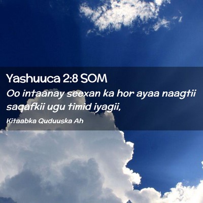 Picture 02 - Yashuuca 2:8 SOM - Oo intaanay seexan ka hor ayaa naagtii saqafkii - Bible Verse Picture