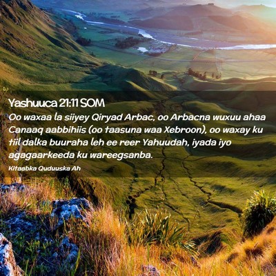 Picture 02 - Yashuuca 21:11 SOM - Oo waxaa la siiyey Qiryad Arbac, oo Arbacna wuxuu - Bible Verse Picture