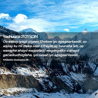 Picture 02 - Yashuuca 21:21 SOM - Oo waxay iyagii siiyeen Shekem iyo agagaarkeedii, - Bible Verse Picture
