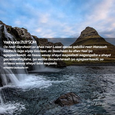 Picture 02 - Yashuuca 21:27 SOM - Oo reer Gershoon oo ahaa reer Laawi waxaa - Bible Verse Picture