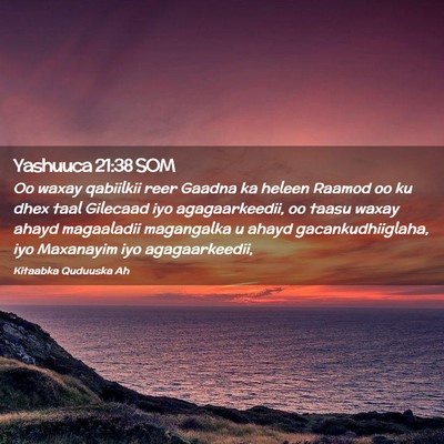 Picture 02 - Yashuuca 21:38 SOM - Oo waxay qabiilkii reer Gaadna ka heleen Raamod - Bible Verse Picture