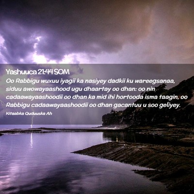 Picture 02 - Yashuuca 21:44 SOM - Oo Rabbigu wuxuu iyagii ka nasiyey dadkii ku - Bible Verse Picture
