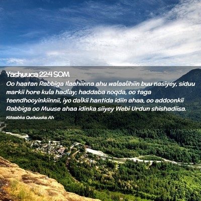 Picture 02 - Yashuuca 22:4 SOM - Oo haatan Rabbiga Ilaahiinna ahu walaalihiin buu - Bible Verse Picture