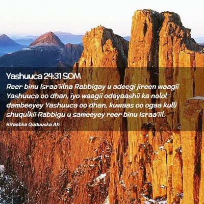 Picture 02 - Yashuuca 24:31 SOM - Reer binu Israa'iilna Rabbigay u adeegi jireen - Bible Verse Picture