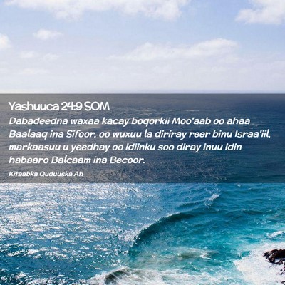 Picture 02 - Yashuuca 24:9 SOM - Dabadeedna waxaa kacay boqorkii Moo'aab oo ahaa - Bible Verse Picture