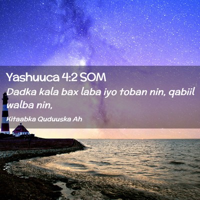Picture 02 - Yashuuca 4:2 SOM - Dadka kala bax laba iyo toban nin, qabiil walba - Bible Verse Picture