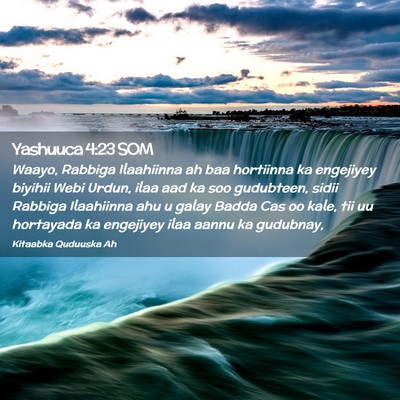 Picture 02 - Yashuuca 4:23 SOM - Waayo, Rabbiga Ilaahiinna ah baa hortiinna ka - Bible Verse Picture